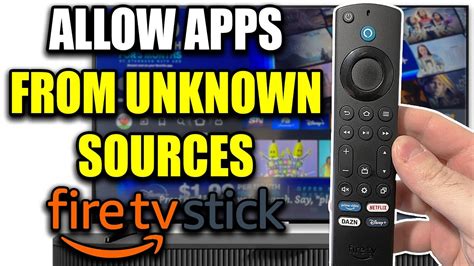 allow from unknown sources firestick